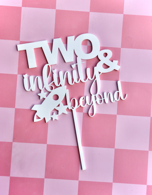 TWO Infinity & Beyond Cake Topper